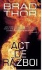 Act de razboi/Brad Thor, Rao