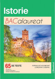 Istorie Bacalaureat 65 de teste