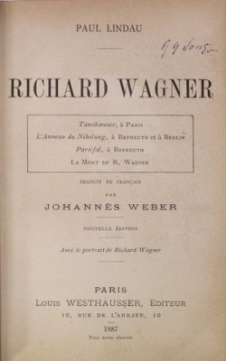 RICHARD WAGNER par PAUL LINDAU , 1887 foto