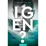 Igen? - Borb&aacute;s Edina