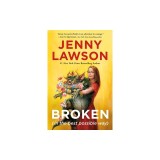 Broken (in the Best Possible Way)