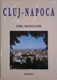 Cluj-Napoca. Inima Transilvaniei - Carte de Istorie