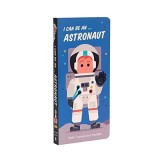 I Can Be An... Astronaut