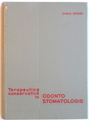 TERAPEUTICA CONSERVATIVA IN ODONTOSTOMATOLOGIE de CARLO ZEROSI, 1965 foto