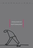 Cumpara ieftin Genealogies of Post-Communism/Adrian T. Sarbu, Alexandru Polgar