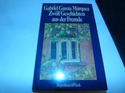 Zwoelf Geschichten aus der Fremde - Marquez foto