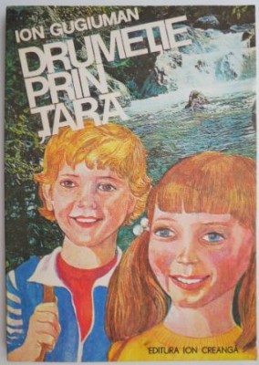 Drumetie prin tara &amp;ndash; Ion Gugiuman foto