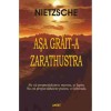 Asa grait-a Zarathustra - Friedrich Nietzsche, 2009, Antet