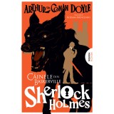 C&acirc;inele din Baskerville (Seria Sherlock Holmes) - Sir Arthur Conan Doyle