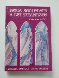 John R.W. Stott - Noua societate a lui Dumnezeu, mesajul epistolei catre efeseni