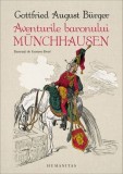 Aventurile Baronului Munchhausen - Gottfried August Burger (2015) - Carte copii, Povesti