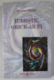 IUBESTE , ORICE - AR FI de MARIUS GHIDEL , 2024