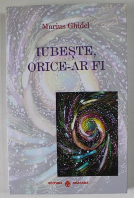 IUBESTE , ORICE - AR FI de MARIUS GHIDEL , 2024 foto