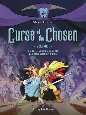 Curse of the Chosen Vol. 1: A Matter of Life and Death &amp;amp; a Game Without Rules foto