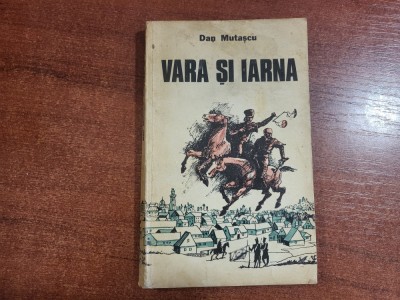 Vara si iarna de Dan Mutascu foto