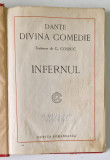 DIVINA COMEDIE , INFERNUL de DANTE , tradusa de G. COSBUC *PREZINTA HALOURI DE APA