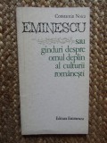 Eminescu sau ginduri despre omul deplin al culturii romanesti - Constantin Noica