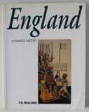 ENGLAND , A CONCISE HSITORY by F.E. HALLIDAY , WITH 230 ILLUSTRATIONS , 1999