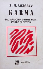 Lavinia Stanescu - Karma sau armonia dintre fizic, psihic si destin (Editia: 1994) foto