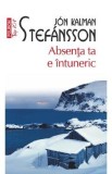Absenta ta e intuneric - Jon Salman Stefansson
