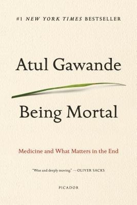 Being Mortal: Medicine and What Matters in the End foto