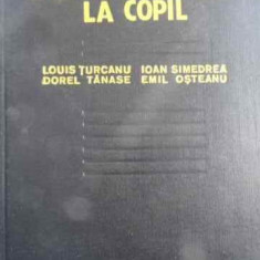Bolile Digestive La Copil - Louis Turcanu Ioan Simedrea Dorel Tanase Emil Oste,523704