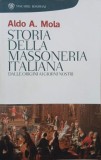 Storia della massoneria italiana. Dalle origini ai giorni nostri - Aldo A. Moda