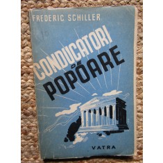Conducatori de popoare &ndash; Frederic Schiller