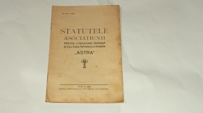 STATUTELE ASOCIATIUNII PENTRU LITERATURA ROMANA SI CULTURA POPORULUI ROMAN ASTRA foto