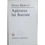 Horia Bădescu &ndash; Apărarea lui Socrate