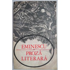 Proza literara &ndash; Eminescu