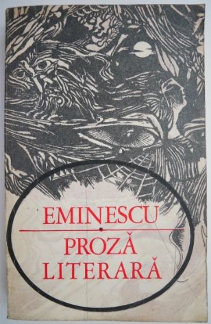 Proza literara &ndash; Eminescu