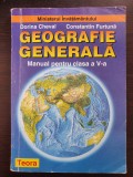 GEOGRAFIE GENERALA MANUAL PENTRU CLASA A V-A - Cheval, Furtuna, Clasa 5