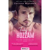 Tal&aacute;lj el hozz&aacute;m - Corinne Michaels