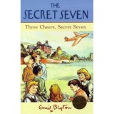 The Secret Seven: Three Cheers, Secret Seven: Vol. 8