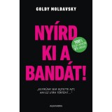 Ny&iacute;rd ki a band&aacute;t! - Moldavsky
