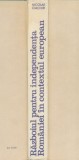 &quot;Razboiul pentru independenta Romaniei in contextul european 1875 - 1878&quot; - 1977, Nicolae Ciachir