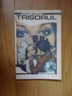 w3 TRISORUL - EDGAR WALLACE foto