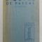 L &#039;OEUVRE DE PASCAL - EXTRAITS , presentes par GUY MICHAUD , 1950