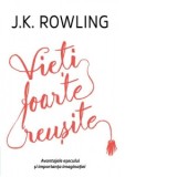 Vieti foarte reusite - J. K. Rowling, Radu Sorop