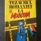 TEZAURUL ROMANIEI LA MOSCOVA