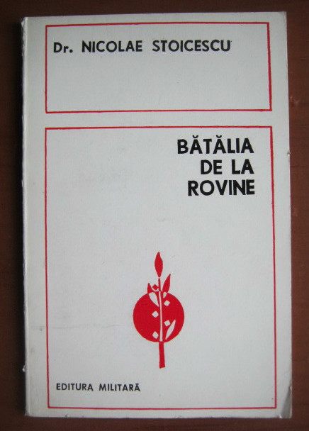 Nicolae Stoicescu - Batalia de la Rovine