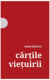 Cărţile vieţuirii - Paperback brosat - Horia Bădescu - Eikon