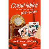 Cumpara ieftin Ceasul Iubirii, Marina Almasan - Editura Corint
