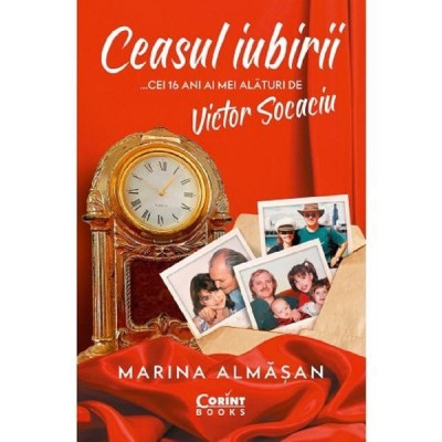 Ceasul Iubirii, Marina Almasan - Editura Corint foto