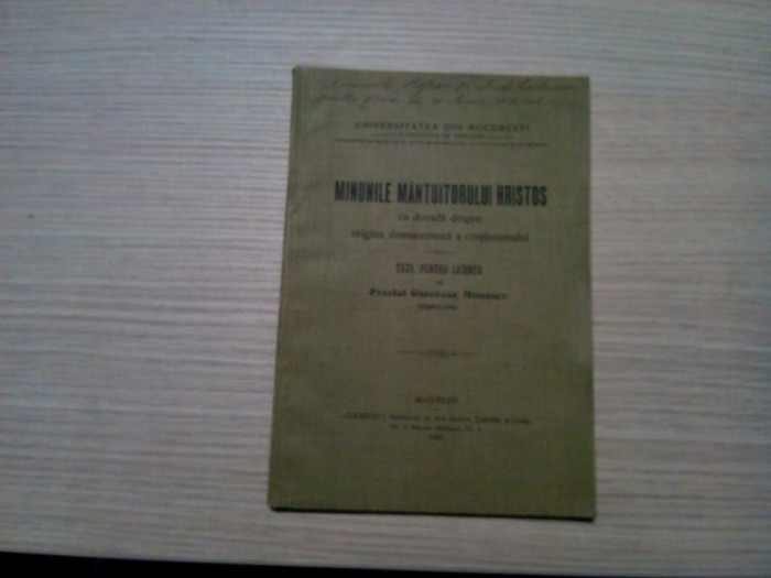MINUNILE MANTUITORULUI HRISTOS - George Moisescu (dedicatie) - 1907, 52 p.