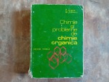 P. ARSENE - CHIMIE SI PROBLEME DE CHIMIE ORGANICA , 1979