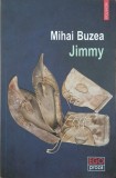 Jimmy - Mihai Buzea