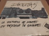 Disc vinil Directia 5 - La vulturul de mare cu pestele in ghiare