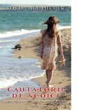 Cautatorii de scoici - Rosamunde Pilcher